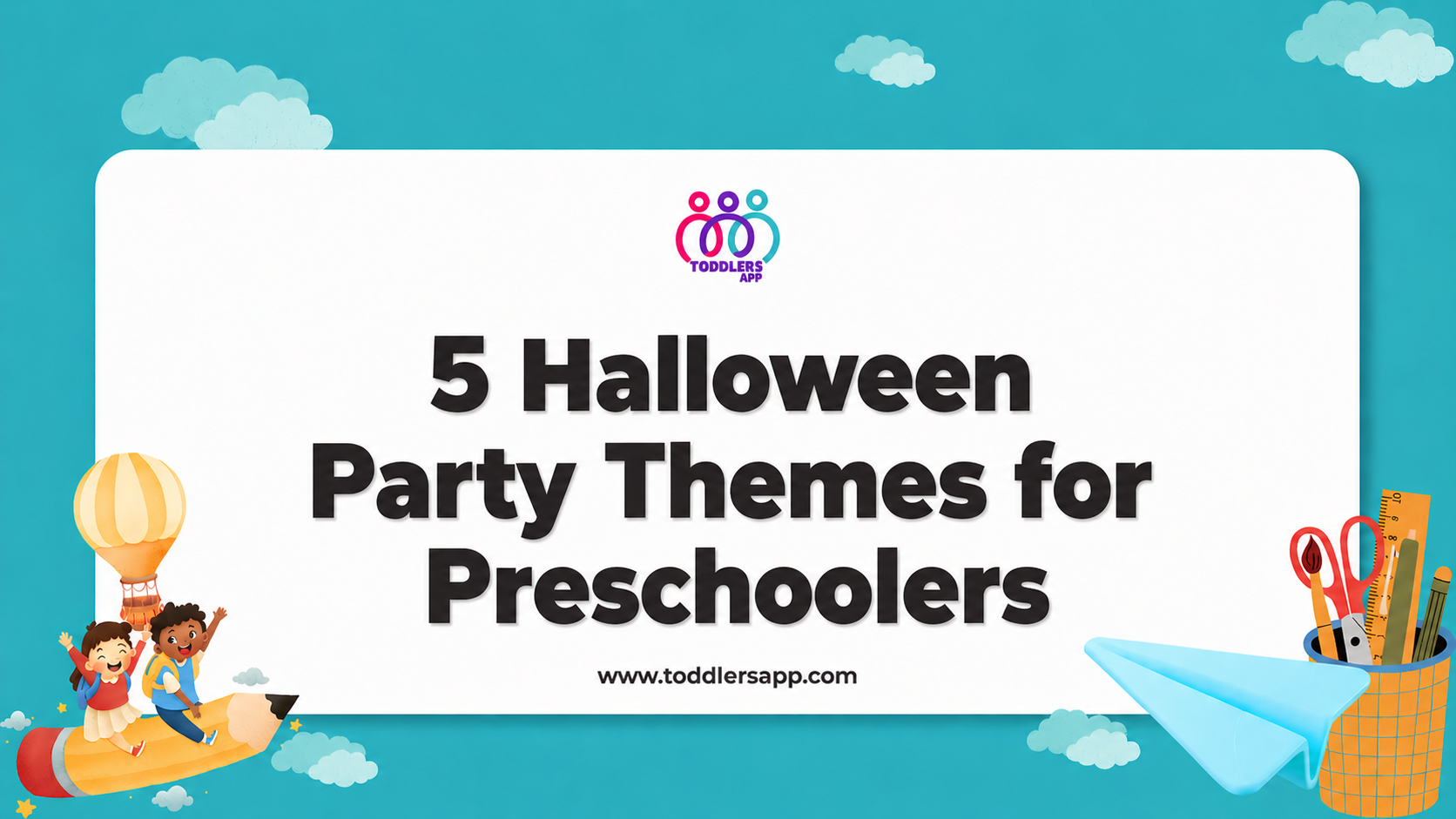 5 Halloween Party Themes for Preschoolers